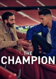 The Champion (2024) เดอะ แชมเปี้ยน