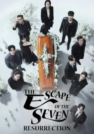 The Escape of the Seven Resurrection Season 2 (2024) เกมล้างบาป ชีวิตแลกชีวิต ซีซั่น 2 EP.1-16 (จบ)