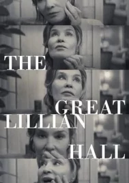 The Great Lillian Hall (2024)