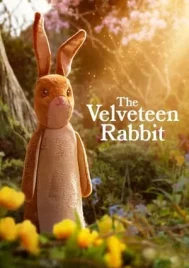 The Velveteen Rabbit (2023) กระต่ายกำมะหยี่