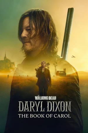 The Walking Dead Daryl Dixon Season 2 (2024) เดอะวอล์กกิงเดด แดริล ดิกสัน ซีซั่น 2