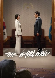 The Whirlwind (2024) แผนพลิกอำนาจ EP.1-12 (จบ)