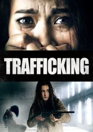 Trafficking (2023) ทราฟฟิกกิ้ง