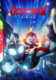 Ultraman Rising (2024) อุลตร้าแมน ผงาด