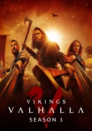 Vikings Valhalla Season 3 (2024) ไวกิ้ง วัลฮัลลา ซีซั่น 3 EP.1-8 (จบ)