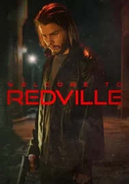 Welcome to Redville (2023)