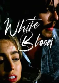 White Blood (2023)