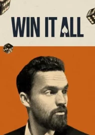 Win It All (2017)