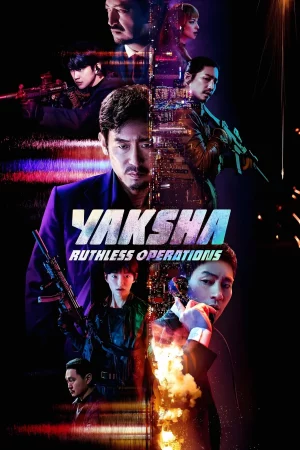 Yaksha Ruthless Operations (2022) ปฏิบัติการยักษ์ล้มยักษ์