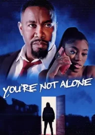 You re Not Alone (2023)