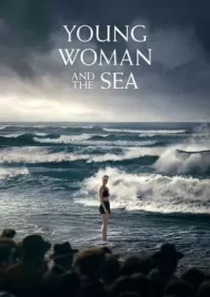 Young Woman and the Sea (2024)