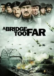 A Bridge Too Far (1977) สะพานนรก