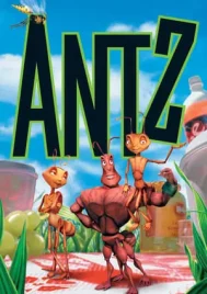 Antz (1998) เปิดโลกใบใหญ่ของนายมด