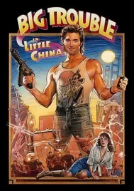 Big Trouble in Little China (1986)