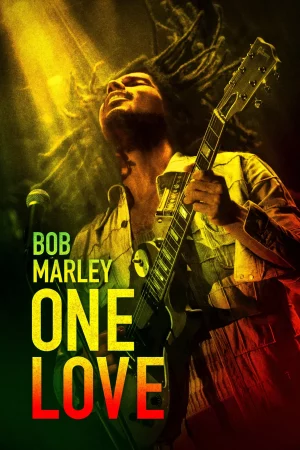 Bob Marley One Love (2024) บ็อบ มาร์เลย์ วัน เลิฟ