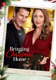 Bringing Christmas Home (2023) พารักกลับบ้านวันคริสต์มาส