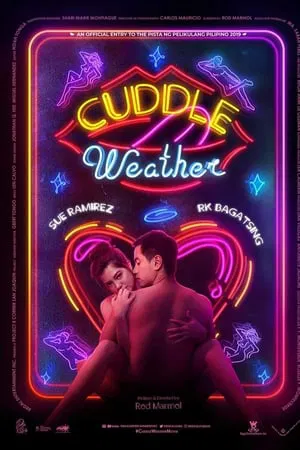 Cuddle Weather (2019) อากาศบ่มรัก