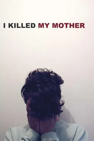 I Killed My Mother (2009) ศิลปะแห่งมาตุฆาต