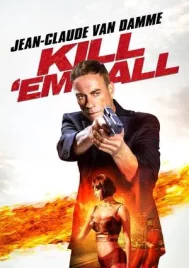 Kill em All (2017) ต้องฆ่าให้หมด