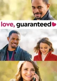 Love Guaranteed (2020) รัก… รับประกัน