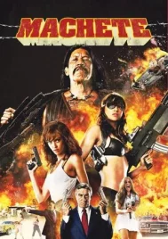 Machete (2010) ระห่ำ กระฉูด