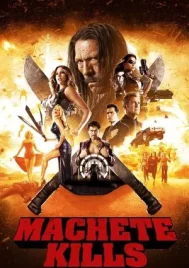 Machete Kills (2013) คนระห่ำ ดุกระฉูด