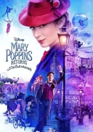 Mary Poppins Returns (2018) แมรี่ ป๊อบปิ้นส์ กลับมาแล้ว