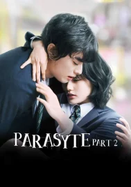 Parasyte Part 2 (2015) ปรสิต 2 เพื่อนรักเขมือบโลก