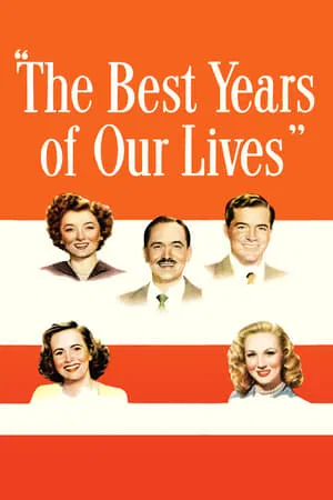 The Best Years of Our Lives (1946) วันชื่นคืนฝัน