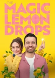 The Magic of Lemon Drops (2024)