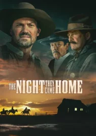 The Night They Came Home (2024)