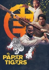 The Paper Tigers (2020) สามเสือกระดาษ