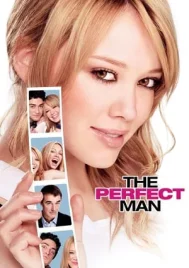 The Perfect Man (2005) อลเวงสาวมั่น ปั้นยอดชายให้แม่