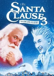 The Santa Clause 3 The Escape Clause (2006) ซานตาคลอส 3 อิทธิฤทธิ์ปีศาจคริสต์มาส