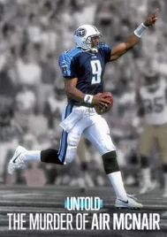 Untold The Murder of Air McNair (2024)