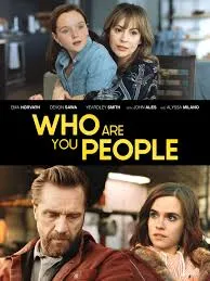 Who Are You People 2023 movie poster 11zon