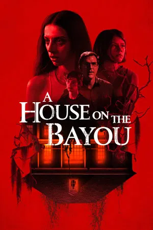 A House on the Bayou (2021) บ้านลงทัณฑ์