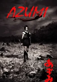 Azumi (2003) อาซูมิ ซามูไรสวยพิฆาต