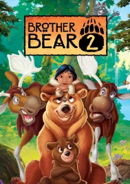 Brother Bear 2 (2006) มหัศจรรย์หมีผู้ยิ่งใหญ่ 2 ตอนอานุภาพแห่งความรัก