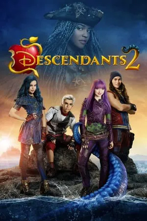 Descendants 2 (2017) รวมพลทายาทตัวร้าย 2