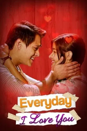 Everyday I Love You (2015) จะวันไหน ยังไงก็รักเธอ