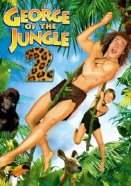 George of the Jungle 2 (2003) จอร์จ เจ้าป่าฮาหลุดโลก 2