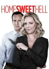 Home Sweet Hell (2015) ผัวละเหมี่ย เมียละโหด