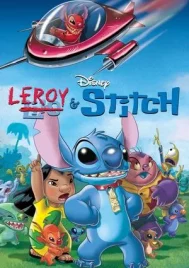 Leroy & Stitch (2006) ลีลอดย์ แอน สติทช์