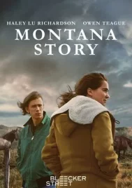 Montana Story (2021) มอนทานา สายเลือดสายใยรัก