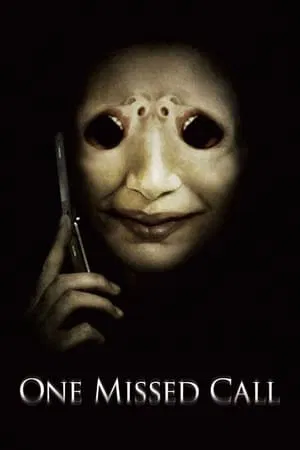 One Missed Call (2008) โทรดับวิญญาณ