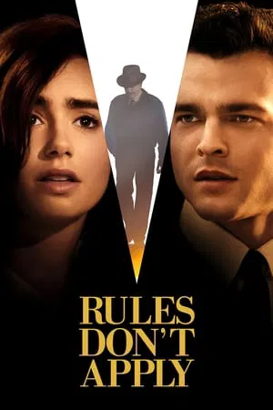 Rules Don t Apply (2016) ฝืนลิขิตรัก