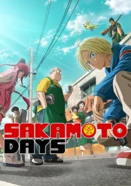 Sakamoto Days (2025) EP.1-13 (ยังไม่จบ)