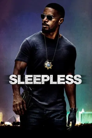 Sleepless (2017) คืนเดือดคนระห่ำ