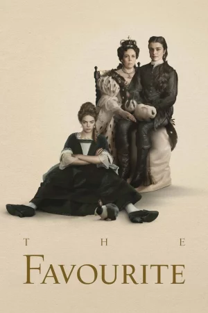 The Favourite (2018) เดอะ เฟฟเวอริท อีเสน่ห์ร้าย